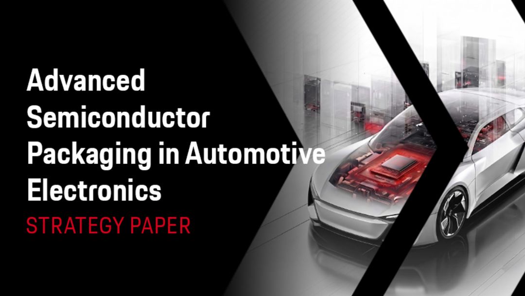 Advanced Packaging von Halbleitern in der Automobilelektronik